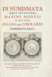 ALBERTO MAZZOLENI : Numismata aerea selectiora maximi moduli e Museo Pisano olim Corrario.  - Asta Libri, autografi e manoscritti - Associazione Nazionale - Case d'Asta italiane