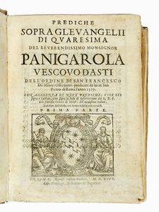 FRANCESCO PANIGAROLA - Prediche sopra gl'evangelii di quaresima... Prima (-seconda) parte.