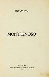 ENRICO PEA : Montignoso.  - Asta Libri, autografi e manoscritti - Associazione Nazionale - Case d'Asta italiane