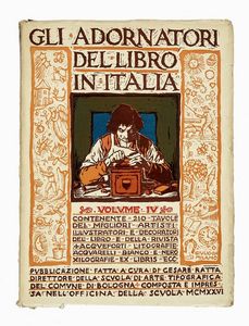 CESARE RATTA : Gli adornatori del libro in Italia... Vol I (IX).  - Asta Libri, autografi e manoscritti - Associazione Nazionale - Case d'Asta italiane