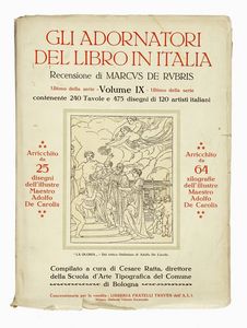 CESARE RATTA : Gli adornatori del libro in Italia... Vol I (IX).  - Asta Libri, autografi e manoscritti - Associazione Nazionale - Case d'Asta italiane