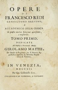 FRANCESCO REDI : Opere... Tomo primo (-settimo).  - Asta Libri, autografi e manoscritti - Associazione Nazionale - Case d'Asta italiane