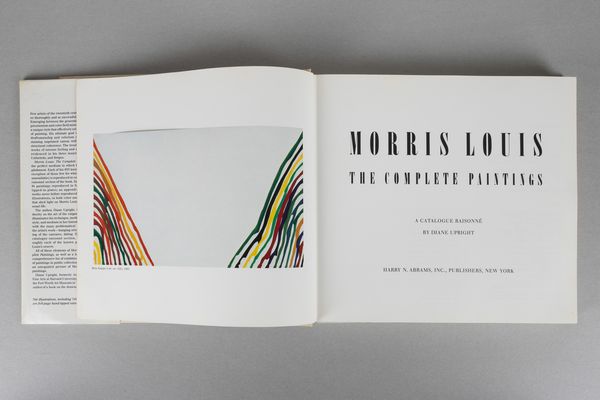Morris Louis : Morris Louis. The complete paintings  - Asta Libri d'Artista e Cataloghi d'Arte - Associazione Nazionale - Case d'Asta italiane