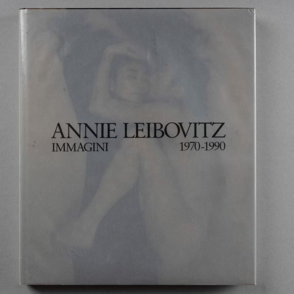 Annie Leibovitz : Annie Leibovitz. Immagini 1970-1990  - Asta Libri d'Artista e Cataloghi d'Arte - Associazione Nazionale - Case d'Asta italiane