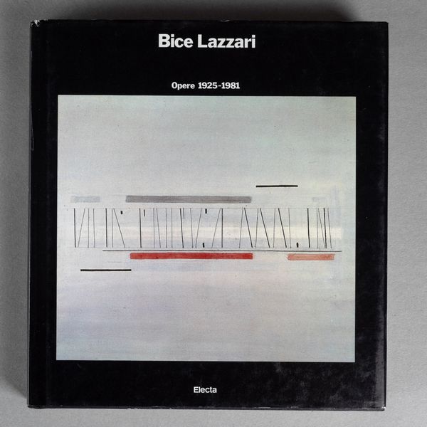 BICE LAZZARI : Bice Lazzari. Opere 1925-1981  - Asta Libri d'Artista e Cataloghi d'Arte - Associazione Nazionale - Case d'Asta italiane