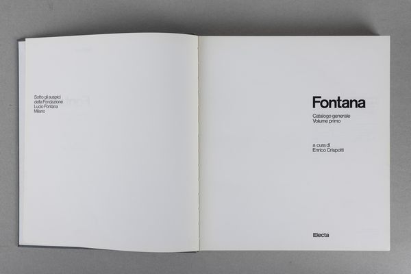 LUCIO FONTANA : Fontana. Catalogo generale  - Asta Libri d'Artista e Cataloghi d'Arte - Associazione Nazionale - Case d'Asta italiane