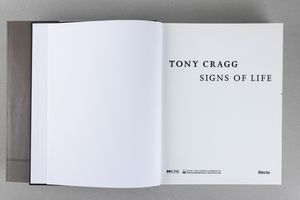 Tony Cragg : Signs of life  - Asta Libri d'Artista e Cataloghi d'Arte - Associazione Nazionale - Case d'Asta italiane