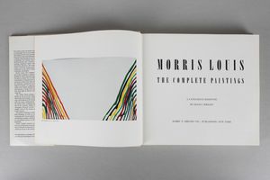 Morris Louis : Morris Louis. The complete paintings  - Asta Libri d'Artista e Cataloghi d'Arte - Associazione Nazionale - Case d'Asta italiane