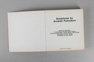 Arnaldo Pomodoro : Sculptures by Arnaldo Pomodoro  - Asta Libri d'Artista e Cataloghi d'Arte - Associazione Nazionale - Case d'Asta italiane