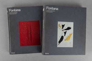 LUCIO FONTANA : Fontana. Catalogo generale  - Asta Libri d'Artista e Cataloghi d'Arte - Associazione Nazionale - Case d'Asta italiane