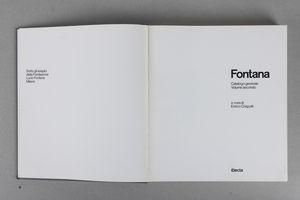 LUCIO FONTANA : Fontana. Catalogo generale  - Asta Libri d'Artista e Cataloghi d'Arte - Associazione Nazionale - Case d'Asta italiane
