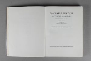 ARTISTI VARI : Maccari e Buzzati al Teatro alla Scala. Bozzetti e figurini 1959-1973  - Asta Libri d'Artista e Cataloghi d'Arte - Associazione Nazionale - Case d'Asta italiane