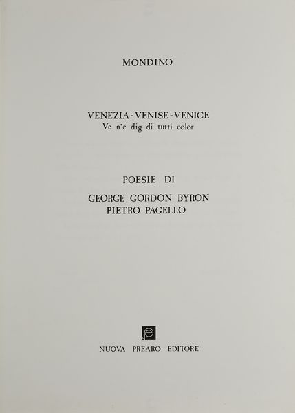 MONDINO ALDO (1938 - 2005) : Cartella composta da n.5 fogli. Venezia - Venise - Venice Ve n'e dig di tutti color  - Asta Asta 399 | GRAFICA MODERNA, FOTOGRAFIA E MULTIPLI D'AUTORE Online - Associazione Nazionale - Case d'Asta italiane