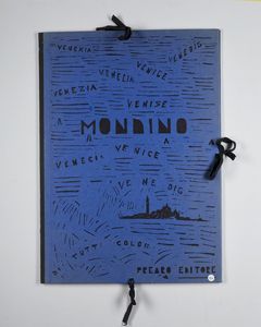 MONDINO ALDO (1938 - 2005) - Cartella composta da n.5 fogli. Venezia - Venise - Venice Ve n'e dig di tutti color