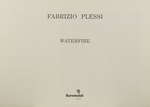 PLESSI FABRIZIO (n. 1940) : Waterfire.  - Asta Asta 399 | GRAFICA MODERNA, FOTOGRAFIA E MULTIPLI D'AUTORE Online - Associazione Nazionale - Case d'Asta italiane