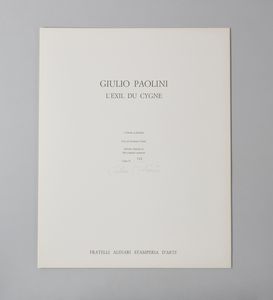 PAOLINI GIULIO (n. 1940) : L'exile du cigne.  - Asta Asta 399 | GRAFICA MODERNA, FOTOGRAFIA E MULTIPLI D'AUTORE Online - Associazione Nazionale - Case d'Asta italiane