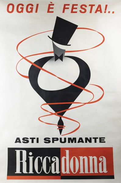 ARMANDO TESTA Torino 1917 - 1992 : Oggi  festa! Asti spumante Riccadonna  - Asta Grafica - Associazione Nazionale - Case d'Asta italiane