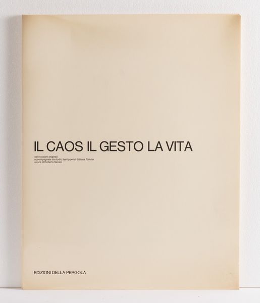 Hans Richter : Il caos, il gesto, la vita  - Asta Prints and Multiples - Associazione Nazionale - Case d'Asta italiane