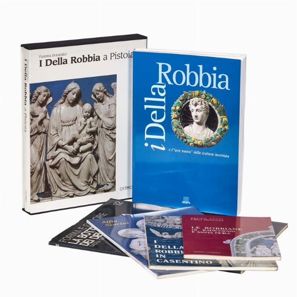 MAIOLICA. DELLA ROBBIA. Lotto di 6 volumi.  - Asta ASTA A TEMPO | MONTELUPO: MAIOLICHE RINASCIMENTALI - Associazione Nazionale - Case d'Asta italiane