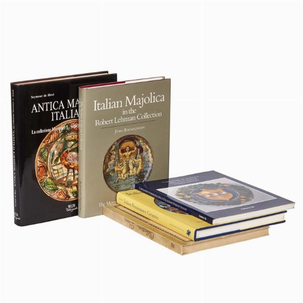MAIOLICA. COLLEZIONI. Lotto di 5 volumi.  - Asta ASTA A TEMPO | MONTELUPO: MAIOLICHE RINASCIMENTALI - Associazione Nazionale - Case d'Asta italiane
