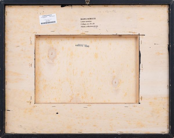 RAOUL SCHULTZ : Lettere anonime  - Asta Arte moderna e contemporanea - Associazione Nazionale - Case d'Asta italiane