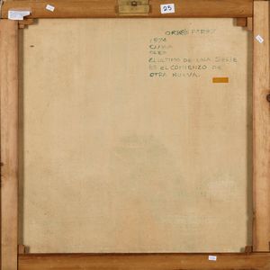 Perez Orbein : El ultimo de una serie es el comienzo de otra nueva  - Asta Arte moderna e contemporanea  - Associazione Nazionale - Case d'Asta italiane