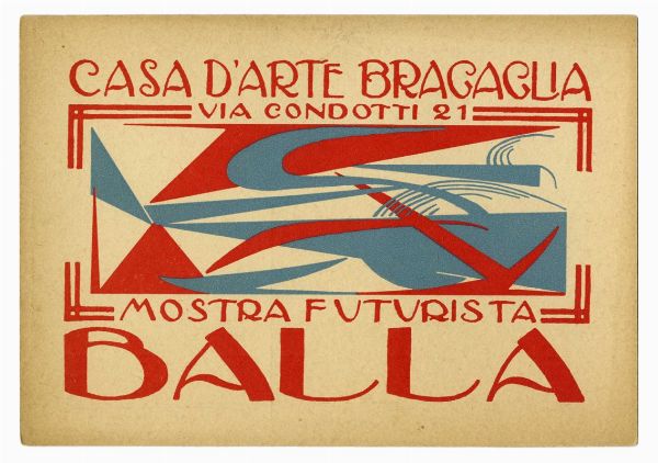 Giacomo Balla : Balla. Mostra futurista.  - Asta Arte Antica, Moderna e Contemporanea - Associazione Nazionale - Case d'Asta italiane