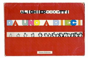 ALIGHIERO BOETTI - Da uno a dieci.