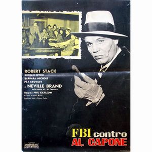 A.N.I. (autore non identificato) : F.B.I. contro Al Capone (The Scarface Mob)  - Asta Bozzetti cinematografici - Associazione Nazionale - Case d'Asta italiane