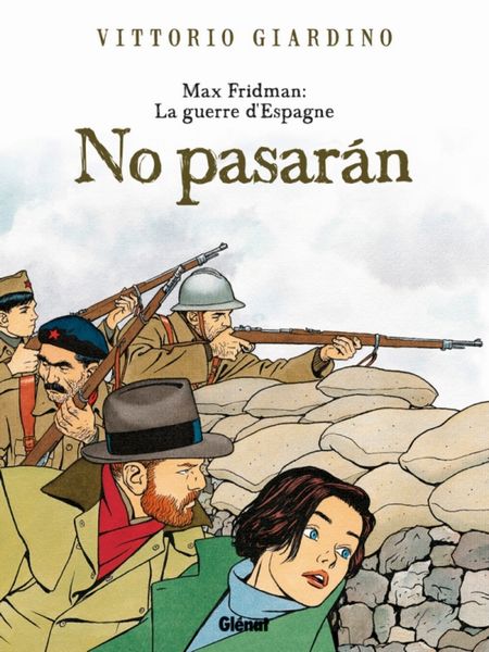 Vittorio Giardino : No Pasarn: una storia di Max Fridman  - Asta Fumetti: Tavole e Illustrazioni Originali - Associazione Nazionale - Case d'Asta italiane