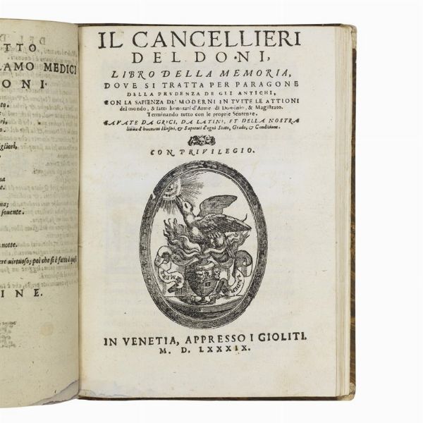 (Filosofia - Illustrati 500)   DONI, Anton Francesco.   I marmi del Doni.   In Venetia, Gio. Battista Bertoni, 1609.   [CON:]   Il Cancellieri del Doni, libro della memoria  . In Venetia, appresso i Gioliti, 1589.   [CON:]   Il Cancellieri del Doni, libro dell’eloquenza  . In Vinegia, appresso Gabriel Giolito de’ Ferrari, 1562.  - Asta LIBRI, MANOSCRITTI E AUTOGRAFI - Associazione Nazionale - Case d'Asta italiane