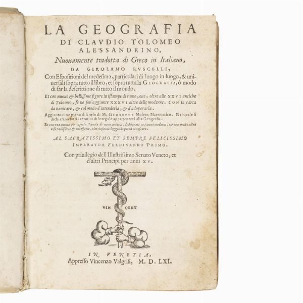 (Geografia - America - Illustrati 500)   PTOLEMAEUS, Claudius.   La geografia     …     nuouamente tradotta di greco in italiano, da Girolamo Ruscelli ... Et con nuoue & bellissime figure in istampe di rame, .... Con la carta da nauicare, & col modo d’intenderla, & d’adoperarla  . In Venetia, appresso Vincenzo Valgrisi, 1561.  - Asta LIBRI, MANOSCRITTI E AUTOGRAFI - Associazione Nazionale - Case d'Asta italiane