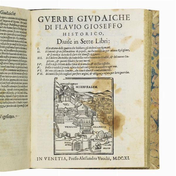 (Storia ebraica - Illustrati 600)Iosephus, Flavius.   Delle antichità, e guerre giudaiche; diuiso in ventisette libri.   [CON:]   I dieci ultimi libri delle antichità giudaiche.     [CON:]   Guerre giudaiche divise in sette libri.     [CON:]   In Venetia, presso Alessandro Vecchi, 1611.  - Asta LIBRI, MANOSCRITTI E AUTOGRAFI - Associazione Nazionale - Case d'Asta italiane