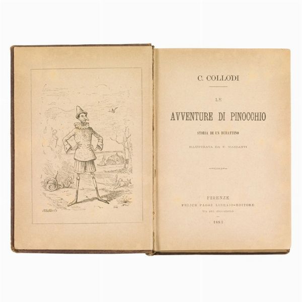 COLLODI, Carlo.   Le Avventure di Pinocchio. Storia di un burattino. Illustrata da E. Mazzanti.   Firenze, Felice Paggi Libraio-Editore, 1883.  - Asta LIBRI, MANOSCRITTI E AUTOGRAFI - Associazione Nazionale - Case d'Asta italiane