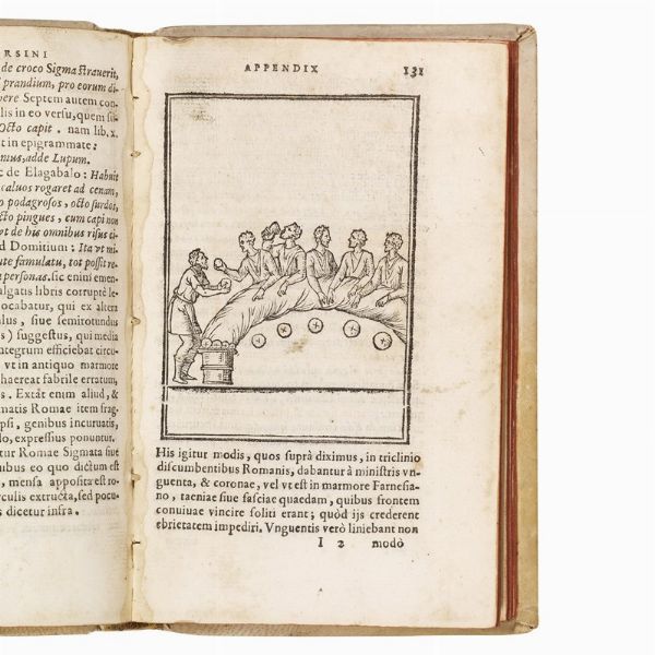 (Roma - Banchetti - Vino - Illustrati 500)   CHACON, Pedro - ORSINI, Fulvio.   Petrus Ciacconius tolentinus De Triclinio Romano. Fulvi Ursini Appendix.   Romae, in aedibus S.P.Q.R Apud Georgium Ferrarium, 1588.  - Asta LIBRI, MANOSCRITTI E AUTOGRAFI - Associazione Nazionale - Case d'Asta italiane