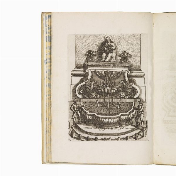 (Roma - Fontane - Illustrati 600)   PARASACCHI, Domenico.     Raccolta delle principali fontane dell&rsquo;inclitta citt&agrave; di Roma     con la noua agiunta dis.e da Girolamo Felice romano et intag.e da Pietro Miotte …     Matteo Gregorio De Rossi D.D.D.   [In Roma, appresso Gio. Batt.a de Rossi in p.a Nauona, 1647].  - Asta LIBRI, MANOSCRITTI E AUTOGRAFI - Associazione Nazionale - Case d'Asta italiane
