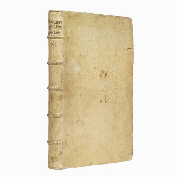 (Roma - Monete - Illustrati 600)   PATIN, Charles.   Imperatorum Romanorum Numismata  . Argentinae, Prostant apud Simonem Paulli Bibliopolam, 1671.  - Asta LIBRI, MANOSCRITTI E AUTOGRAFI - Associazione Nazionale - Case d'Asta italiane