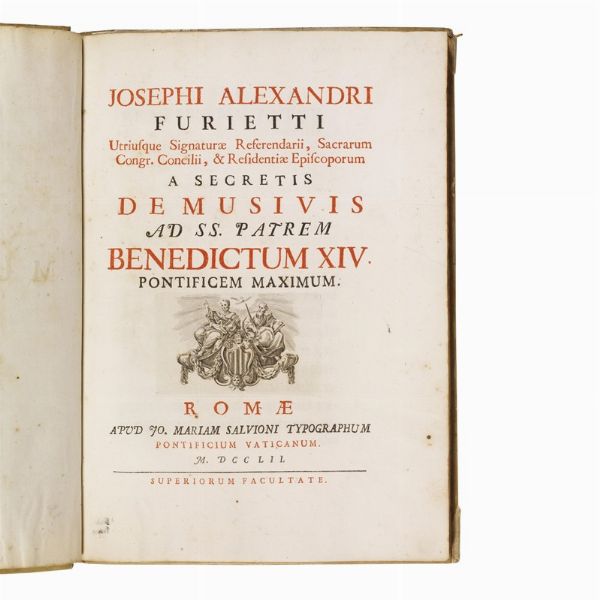 (Roma - Mosaici - Illustrati 700)   FURIETTI, Giuseppe.   De Musivis  . Roma, Salvioni, 1752.  - Asta LIBRI, MANOSCRITTI E AUTOGRAFI - Associazione Nazionale - Case d'Asta italiane