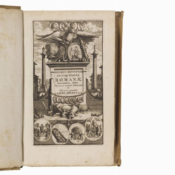 (Roma antica - Illustrati 700)   KIPPING Heinrich.     Antiquitatum romanarum libri quatuor  . Lugduni Batauorum, Apud Petrum Vander Aa, 1713.  - Asta LIBRI, MANOSCRITTI E AUTOGRAFI - Associazione Nazionale - Case d'Asta italiane