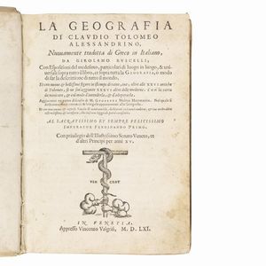 (Geografia - America - Illustrati 500)   PTOLEMAEUS, Claudius.   La geografia     …     nuouamente tradotta di greco in italiano, da Girolamo Ruscelli ... Et con nuoue & bellissime figure in istampe di rame, .... Con la carta da nauicare, & col modo d’intenderla, & d’adoperarla  . In Venetia, appresso Vincenzo Valgrisi, 1561.  - Asta LIBRI, MANOSCRITTI E AUTOGRAFI - Associazione Nazionale - Case d'Asta italiane