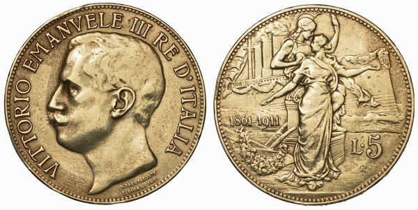 REGNO D'ITALIA. VITTORIO EMANUELE III DI SAVOIA, 1900-1946. 5 Lire 1911. Cinquantenario.  - Asta Numismatica - Associazione Nazionale - Case d'Asta italiane