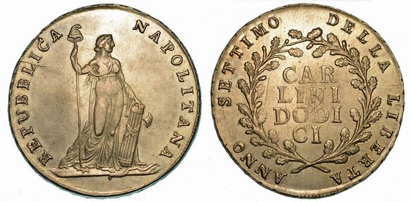 NAPOLI. REPUBBLICA NAPOLETANA, 1799. Piastra da 12 Carlini A. VII (1799).  - Asta Numismatica - Associazione Nazionale - Case d'Asta italiane