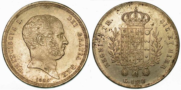 NAPOLI. FRANCESCO I DI BORBONE, 1825-1830. Piastra da 120 Grana 1825.  - Asta Numismatica - Associazione Nazionale - Case d'Asta italiane