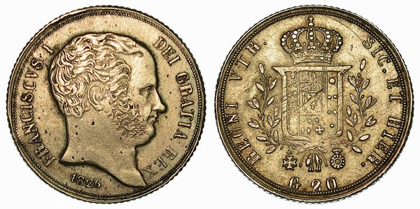 NAPOLI. FRANCESCO I DI BORBONE, 1825-1830. Tar 1826.  - Asta Numismatica - Associazione Nazionale - Case d'Asta italiane
