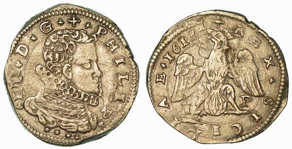 SICILIA. FILIPPO III D'ASBURGO, 1598-1621. 4 Tar 1611. Messina.  - Asta Numismatica - Associazione Nazionale - Case d'Asta italiane