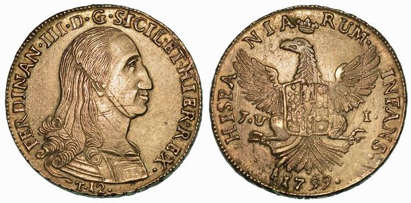 SICILIA. FERDINANDO III DI BORBONE, 1759-1816. 12 Tar 1799.  - Asta Numismatica - Associazione Nazionale - Case d'Asta italiane
