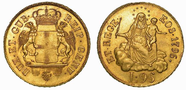 GENOVA. DOGI BIENNALI E GOVERNATORI DELLA REPUBBLICA, 1528-1797. SERIE DELLA III FASE, 1637-1797. 96 Lire 1796.  - Asta Numismatica - Associazione Nazionale - Case d'Asta italiane