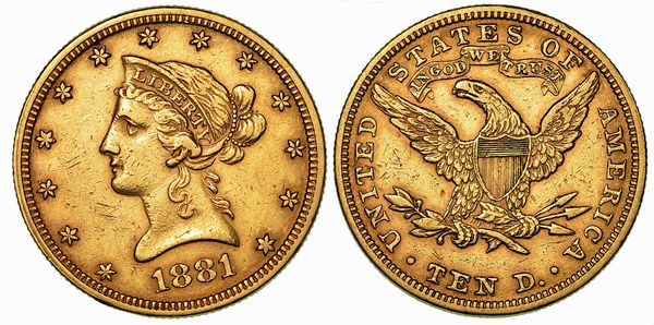 USA. REPUBLIC. 10 Dollars 1881. Philadelphia.  - Asta Numismatica - Associazione Nazionale - Case d'Asta italiane
