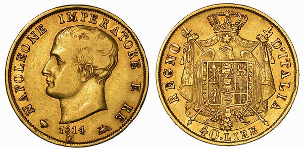 MILANO. NAPOLEONE I, 1805-1814. 40 Lire 1814 (Puntali sagomati).  - Asta Numismatica - Associazione Nazionale - Case d'Asta italiane