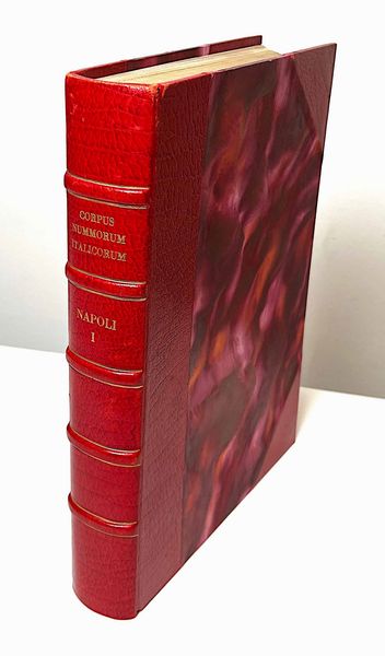 CORPUS NUMMORUM ITALICORUM. Primo tentativo di un catalogo generale delle monete medioevali e moderne coniate in Italia e da italiani all'estero. Vol. XIX. NAPOLI.  - Asta Numismatica - Associazione Nazionale - Case d'Asta italiane